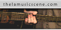 The LA Music Scene